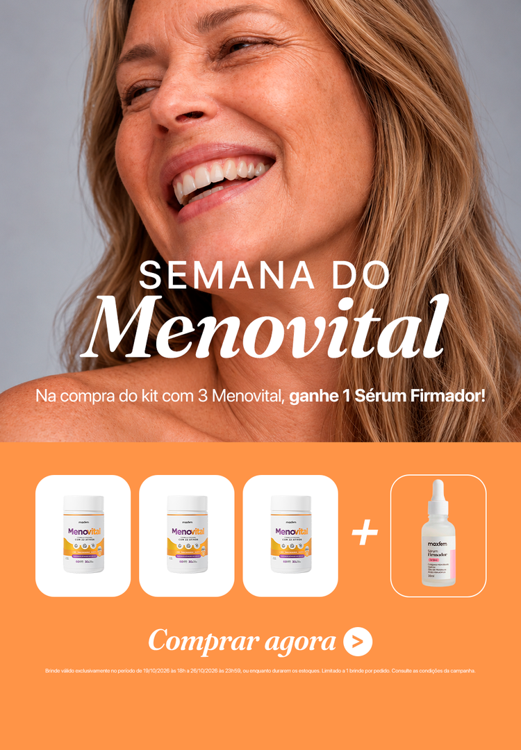 Semana do Menovital: na compra do kit com 3 Menovital, ganhe 1 Sérum Firmador